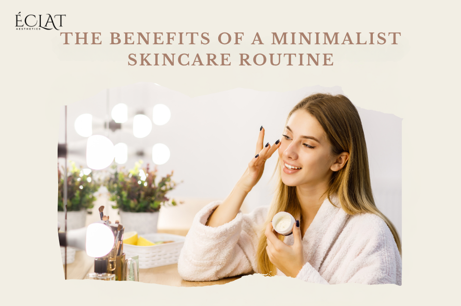 Embracing Minimalism Shift Towards Simplified Skincare Routines 2 Key Benefits of a Minimalist Skincare Routine