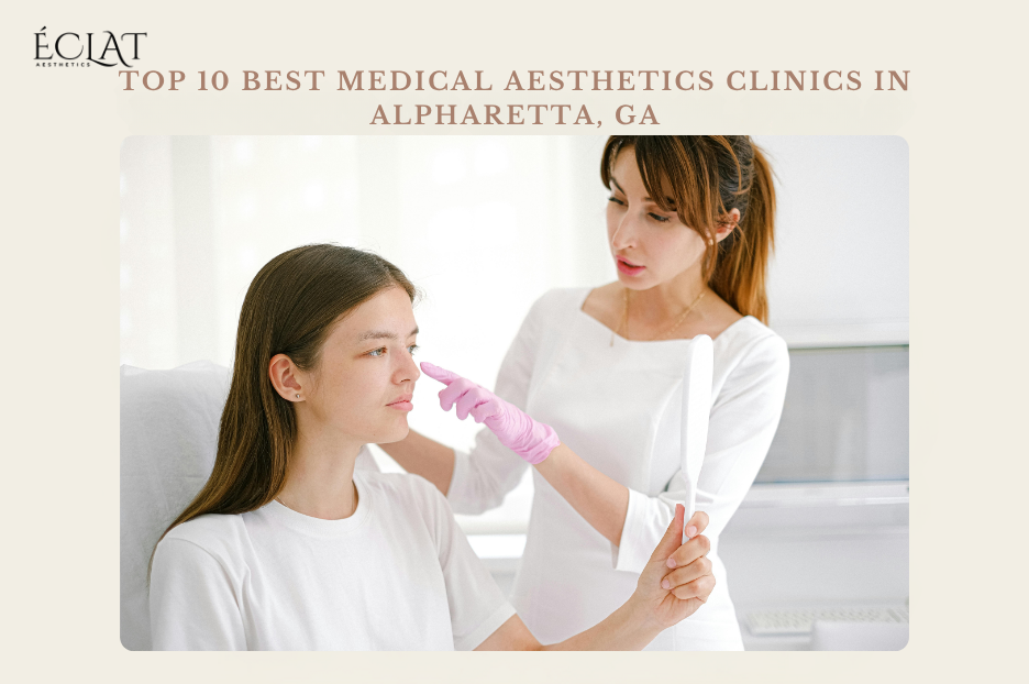 Top 10 Best Medical Aesthetics Clinics in Alpharetta, GA