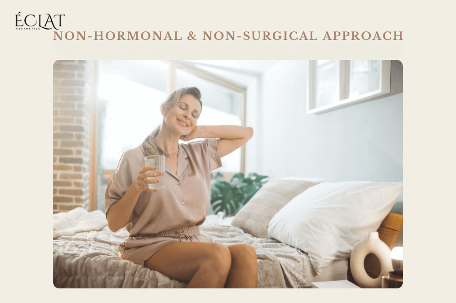 Non-Hormonal & Non-Surgical Approach Non-Hormonal & Non-Surgical Approach