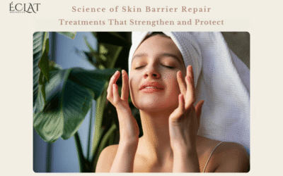 Science of Skin Barrier Repair | Treatments That Strengthen and Protect