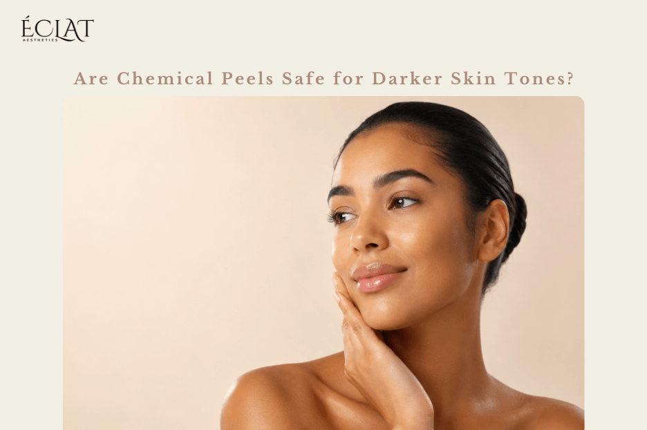 Are Chemical Peels Safe for Darker Skin Tones?
